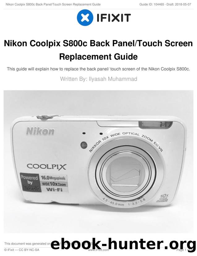 Nikon Coolpix S800c Back PanelTouch Screen Replacement Guide by Unknown