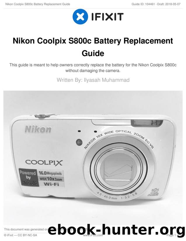 Nikon Coolpix S800c Battery Replacement Guide by Unknown