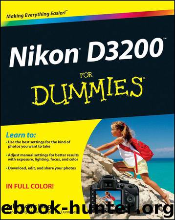 Nikon D3200 For Dummies by King Julie Adair