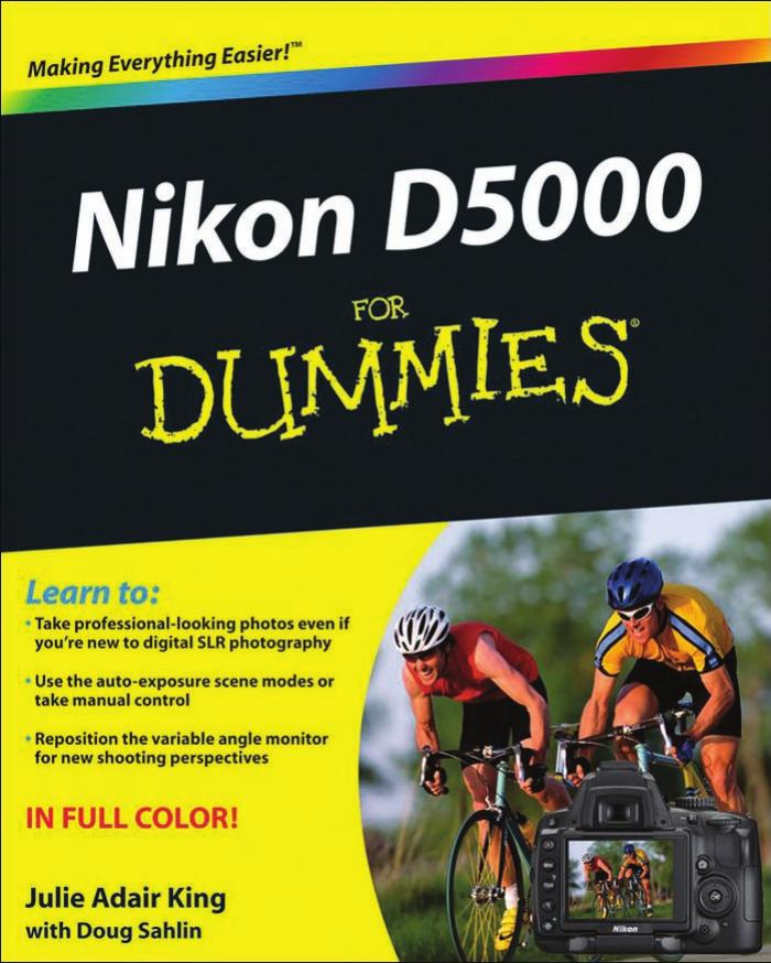 Nikon D5000 for dummies by Julie Adair King; Doug Sahlin