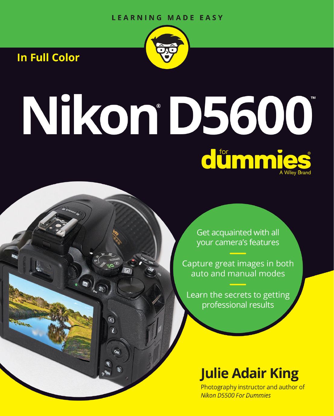 Nikon D5600 For Dummies by King Julie Adair