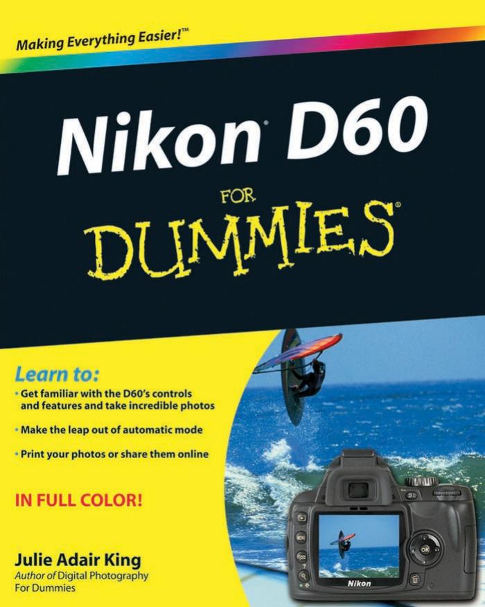 Nikon D60 For Dummies by Julie Adair King