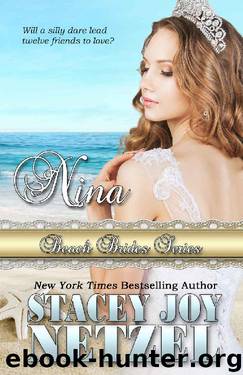 Nina (Beach Brides Book 3) by Stacey Joy Netzel & Beach Brides