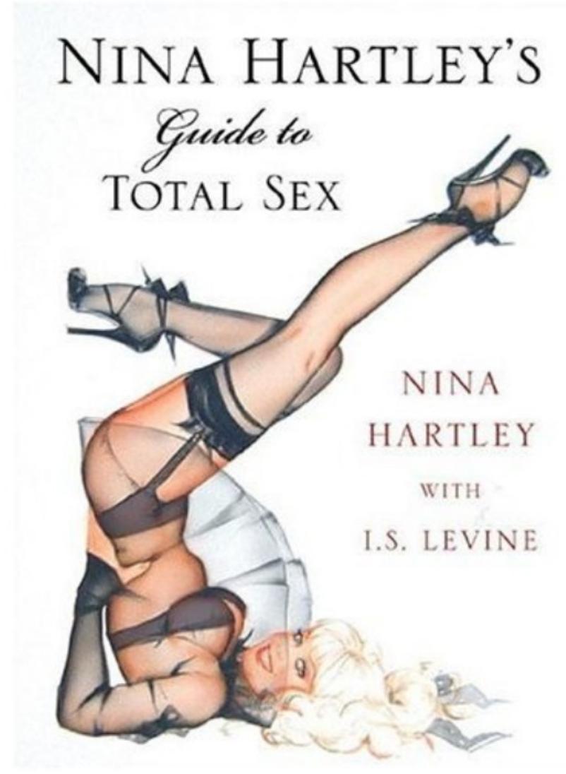 Nina Hartley's Guide to Total Sex by Nina Hartley