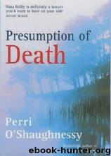 Nina Reilly 9 - Presumption of Death by Perri O'Shaughnessy