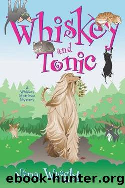 Nina Wright - Whiskey Mattimoe 03 - Whiskey and Tonic by Nina Wright