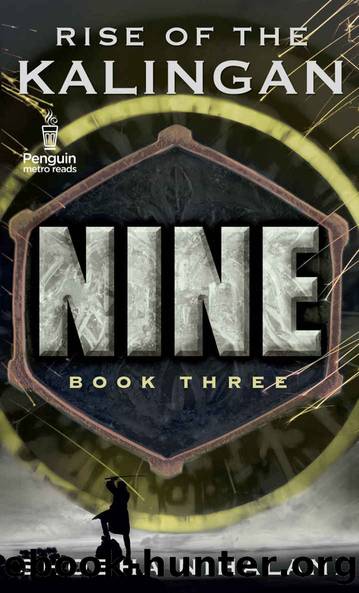 Nine Book Three: The Rise of the Kalingan by Shobha Nihalani