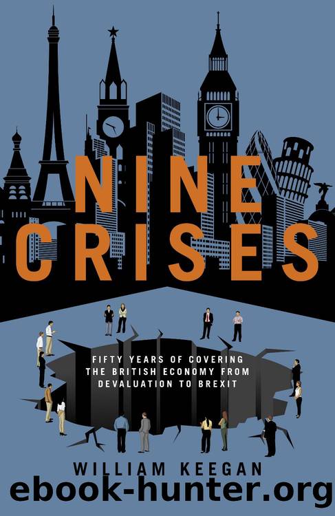 Nine Crises by William Keegan