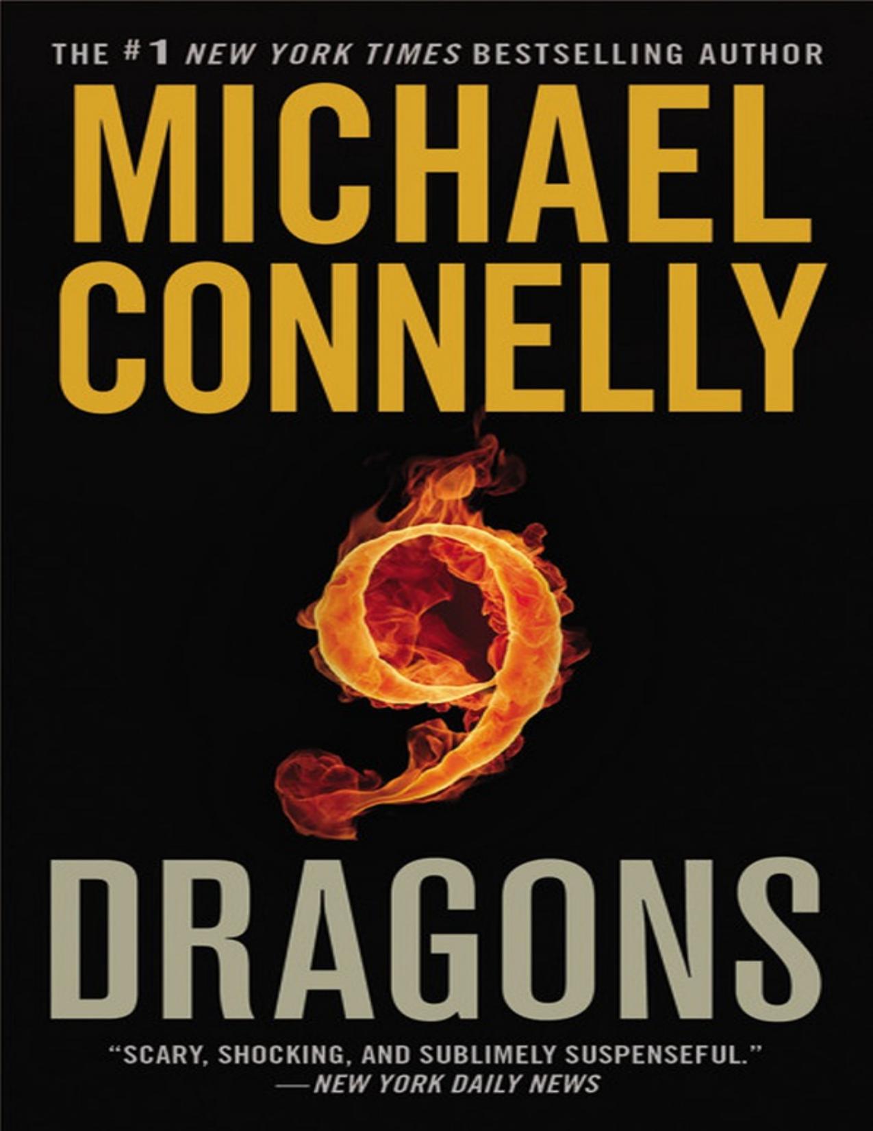 Nine Dragons by Michael Connelly