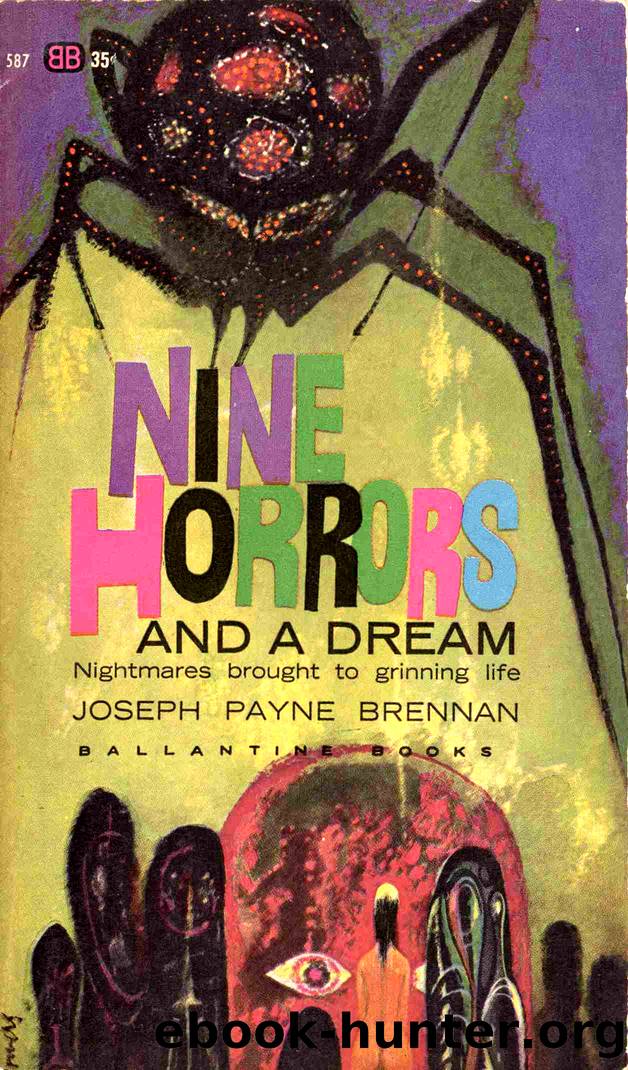 Nine Horrors and A Dream by Joseph Payne Brennan