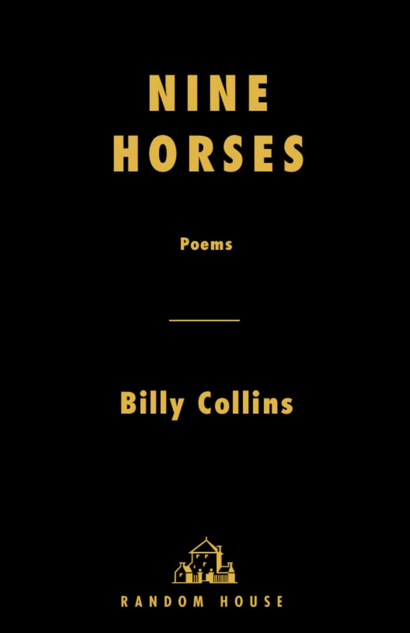 Nine Horses by Billy Collins