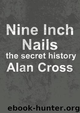 Nine Inch Nails by Alan Cross