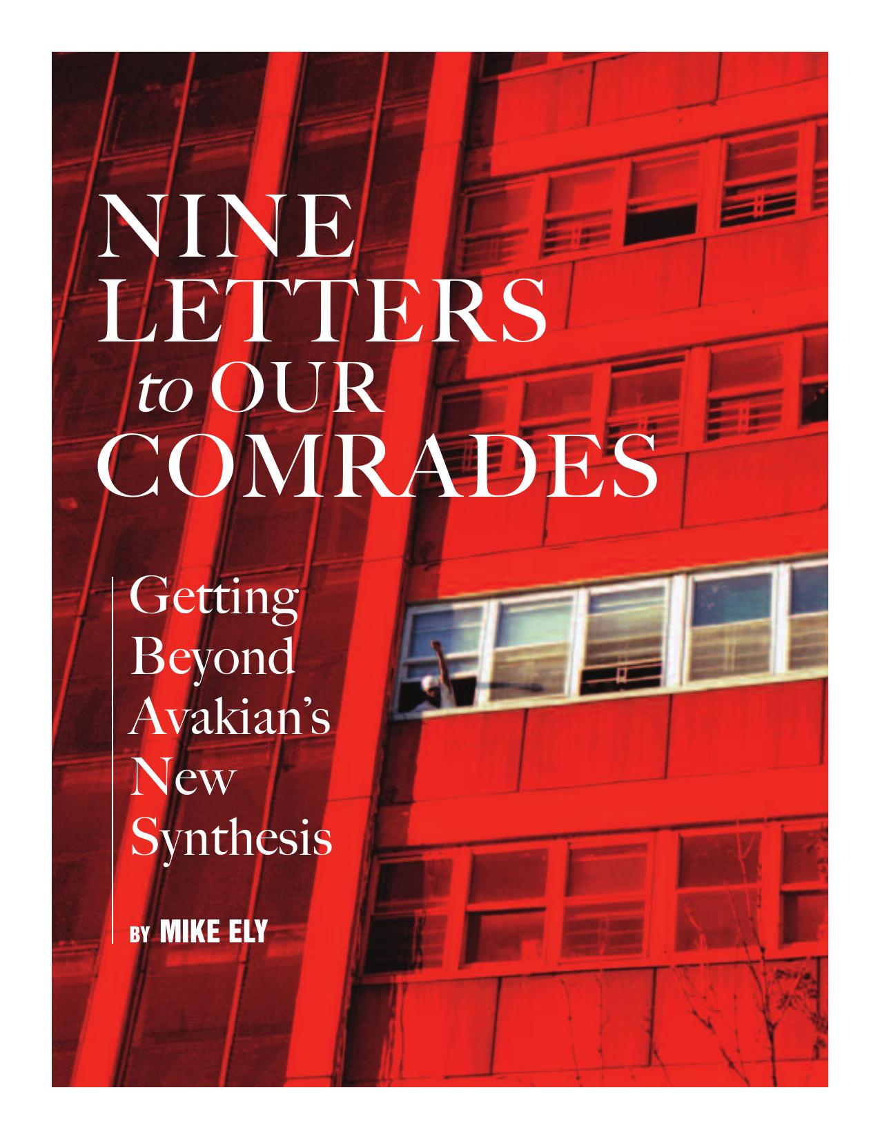 Nine Letters to Our Comrades: Getting Beyond Avakianâs New Synthesis by Mike Ely