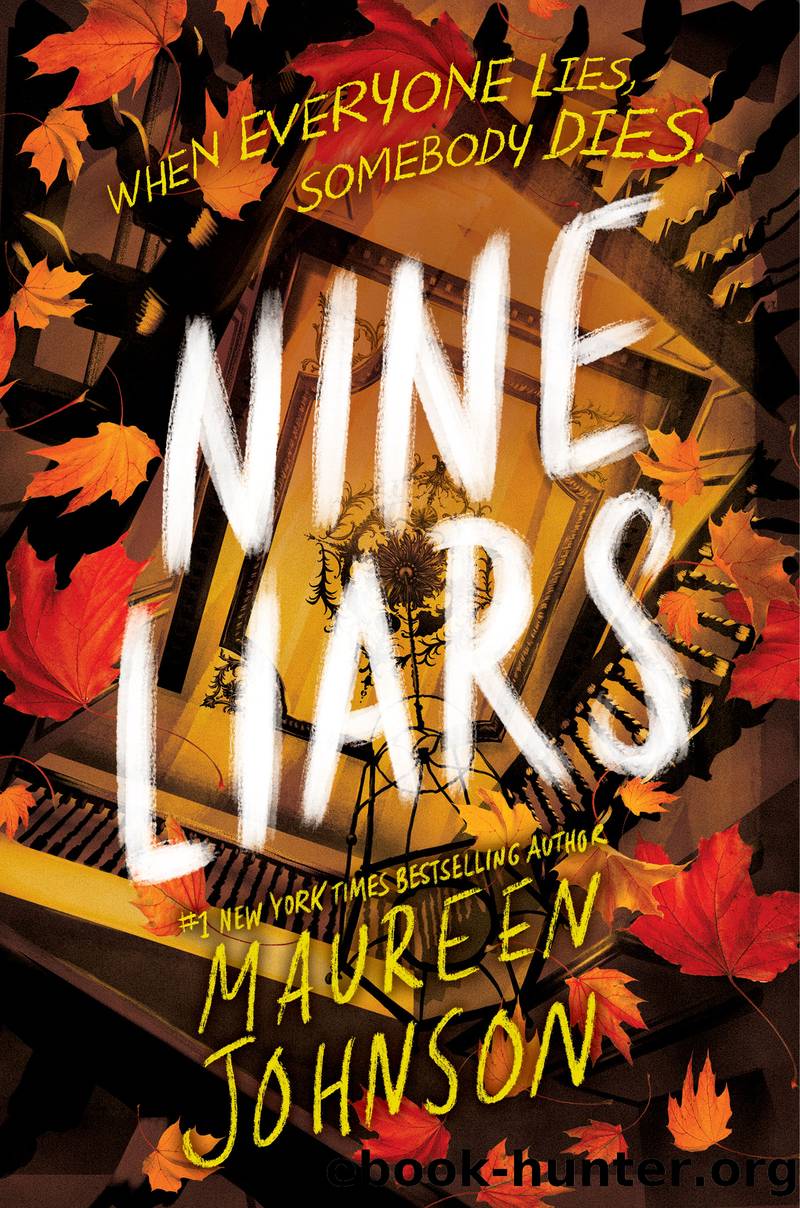 Nine Liars by Maureen Johnson