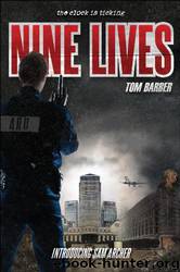 Nine Lives by Tom Barber