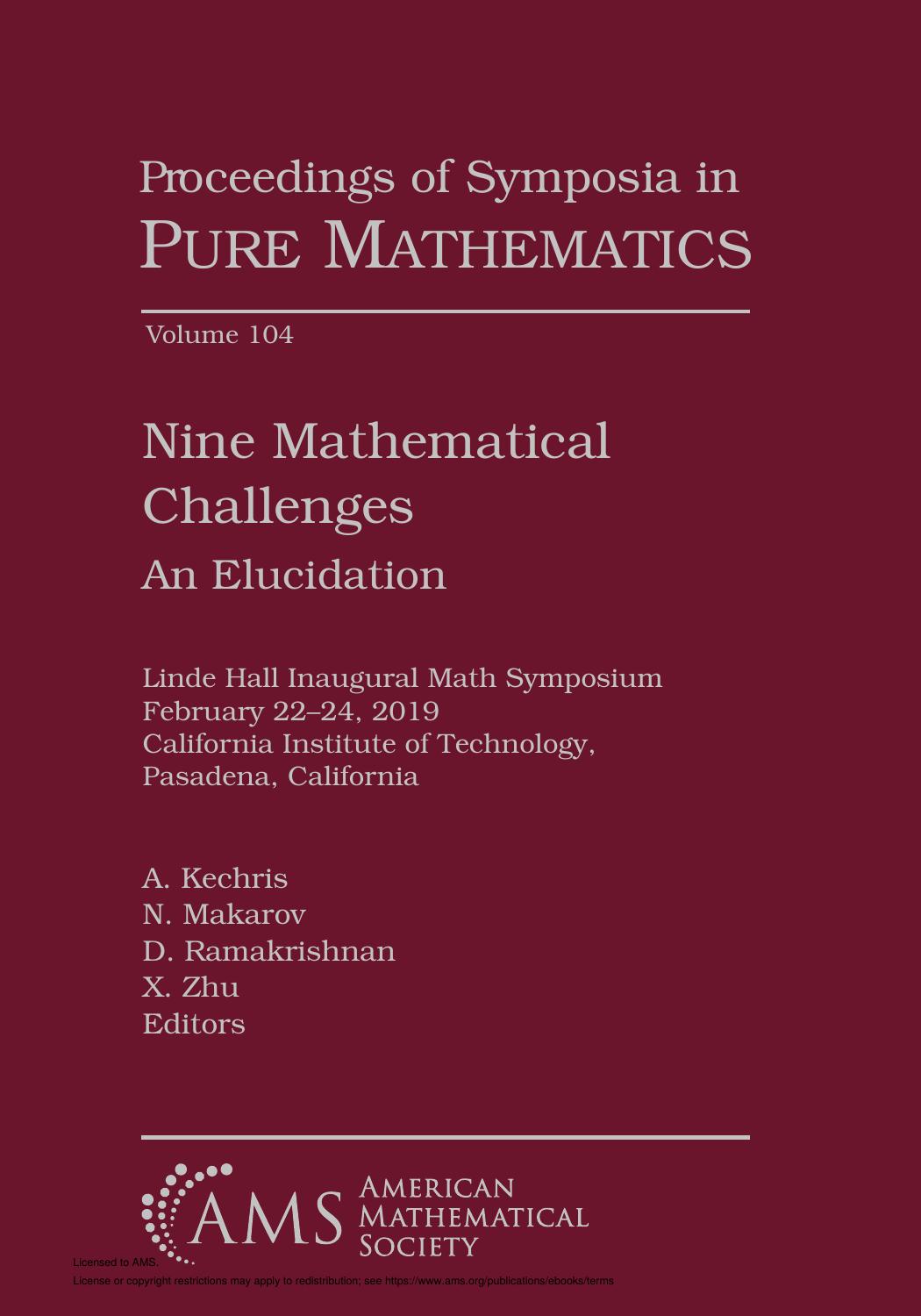 Nine Mathematical Challenges: An Elucidation by A. Kechris N. Makarov D. Ramakrishnan X. Zhu