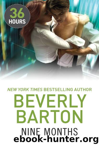 Nine Months by Beverly Barton