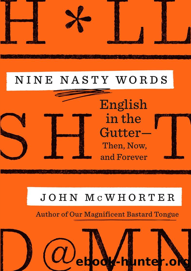 Nine Nasty Words by John Mcwhorter