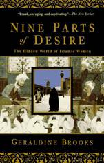 Nine Parts of Desire: The Hidden World of Islamic Women by Geraldine Brooks