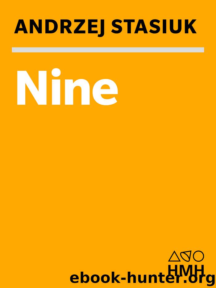 Nine by Andrzej Stasiuk