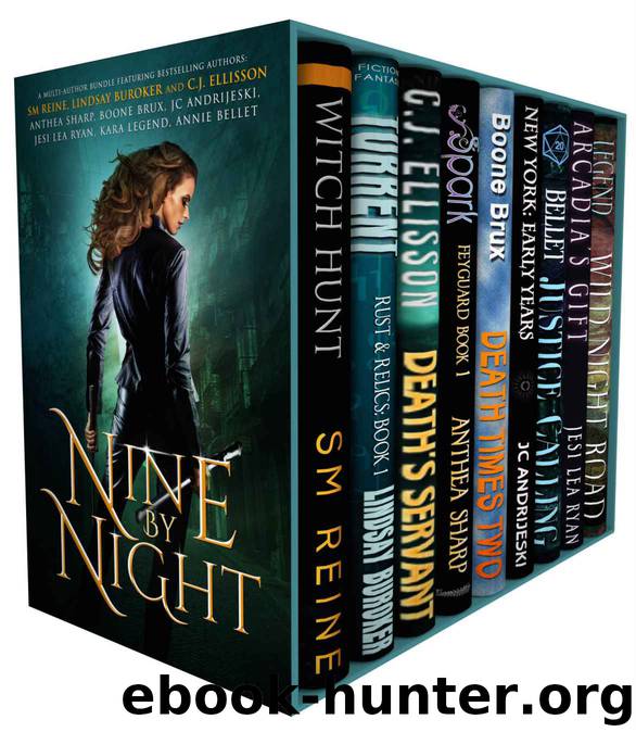 Nine by Night: A Multi-Author Urban Fantasy Bundle of Kickass Heroines, Adventure, & Magic by unknow