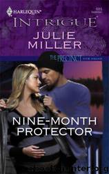 Nine-Month Protector by Julie Miller