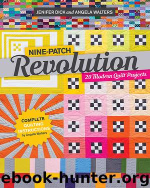 Nine-Patch Revolution by Jenifer Dick