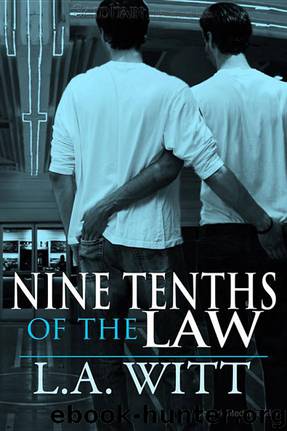 Nine-Tenths of the Law by L. A. Witt