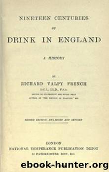 Nineteen Centuries of Drink in England by Richard Valpy French