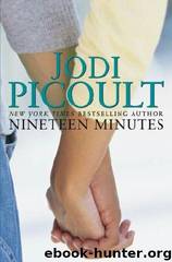 Nineteen Minutes by Jodie Picoult