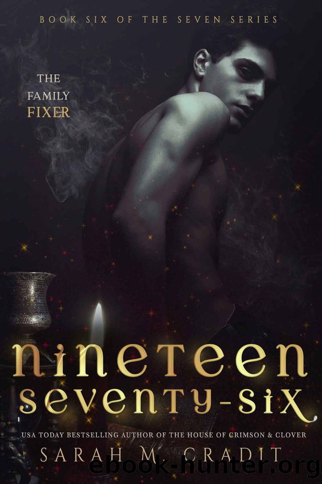 Nineteen Seventy-Six: A New Orleans Witches Family Saga (The Seven Book 6) by Sarah M. Cradit