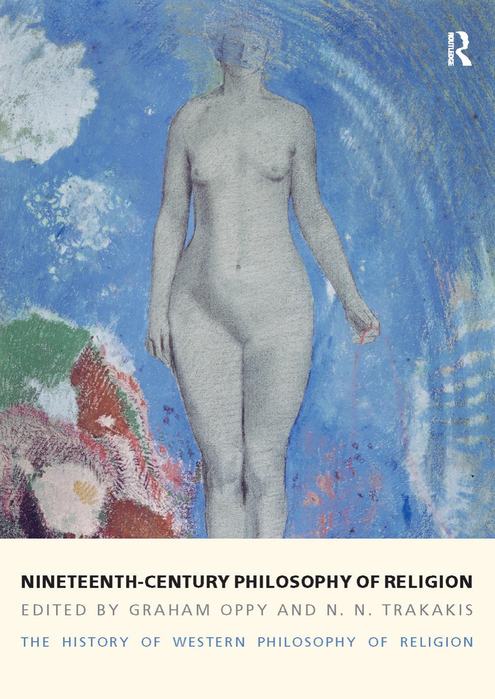 Nineteenth-Century Philosophy of Religion: The History of Western Philosophy of Religion, Volume 4 by Unknow