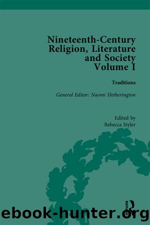 Nineteenth-Century Religion, Literature and Society by Rebecca Styler
