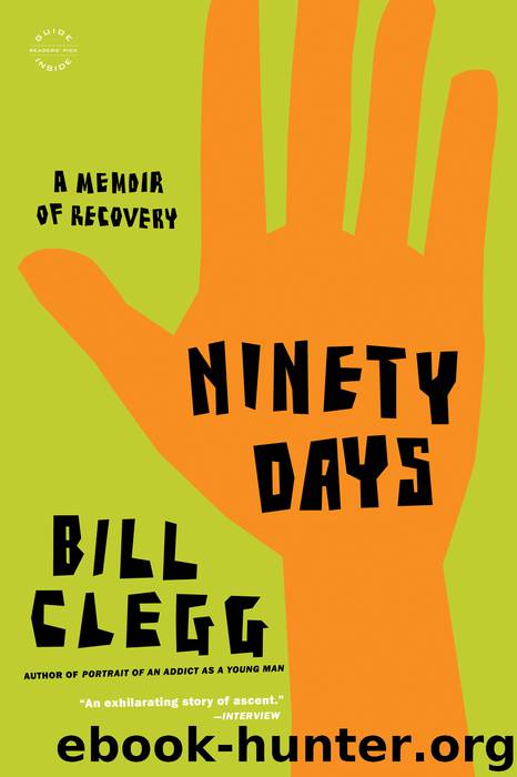 Ninety Days by Bill Clegg