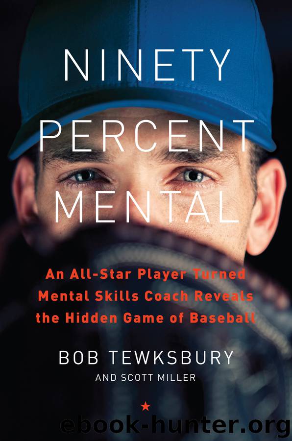 Ninety Percent Mental by Bob Tewksbury