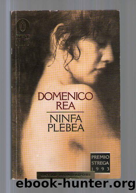 Ninfa Plebea (Fiction, Poetry & Drama) (Italian Edition) by Rea