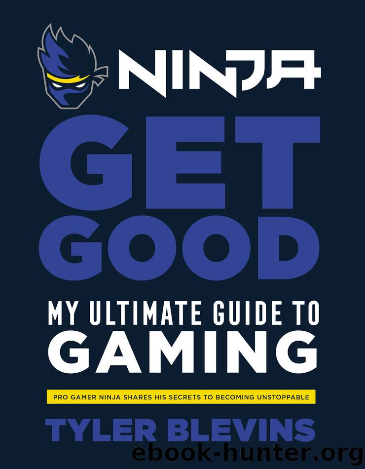 Ninja by Tyler 'Ninja' Blevins