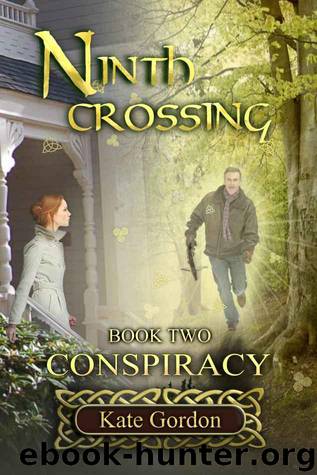 Ninth Crossing: Conspiracy by Gordon Kate