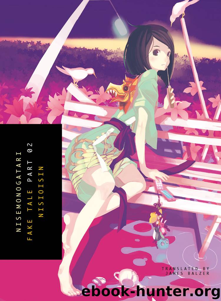 Nisenmonogatari Part 2 by Nisioisin