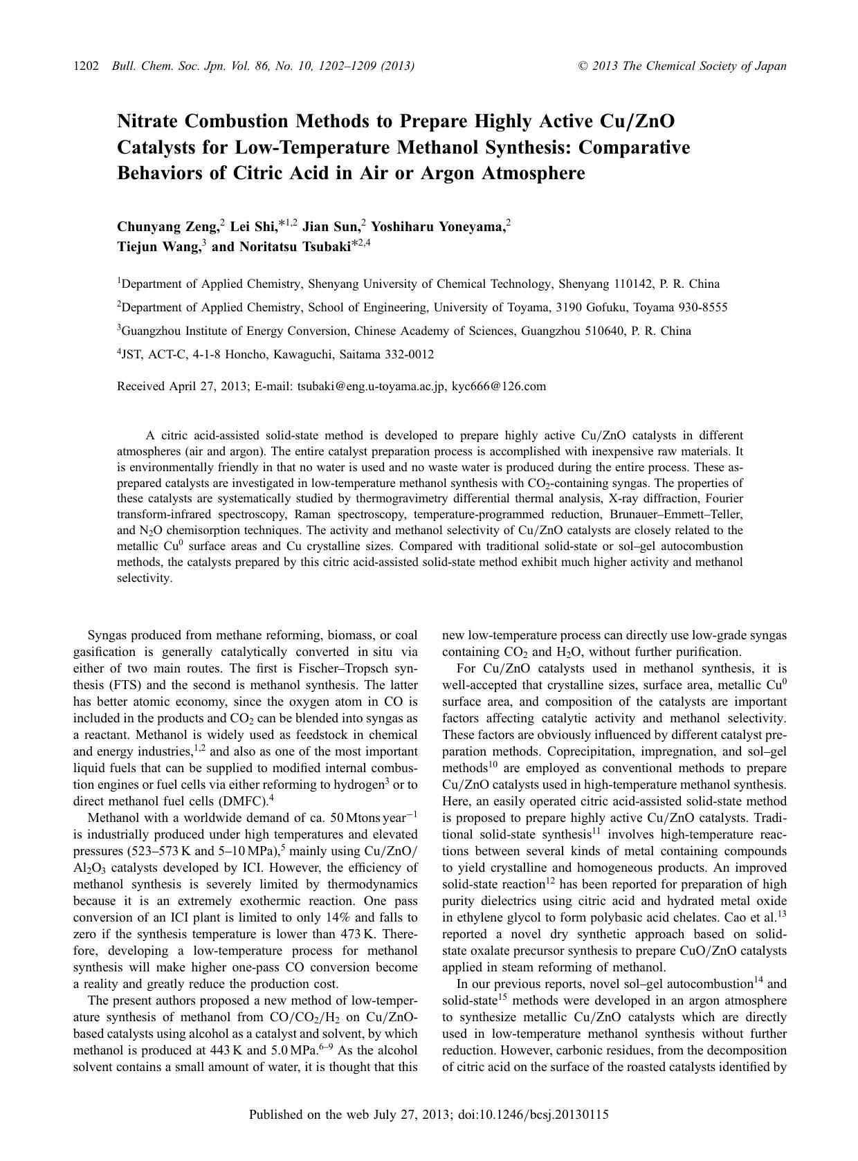 Nitrate Combustion Methods to Prepare Highly Active CuZnO Catalysts for Low-Temperature Methanol Synthesis: Comparative Behaviors of Citric Acid in Air or Argon Atmosphere by Chunyang Zeng Lei Shi Jian Sun Yoshiharu Yoneyama Tiejun Wang Noritatsu Tsubaki
