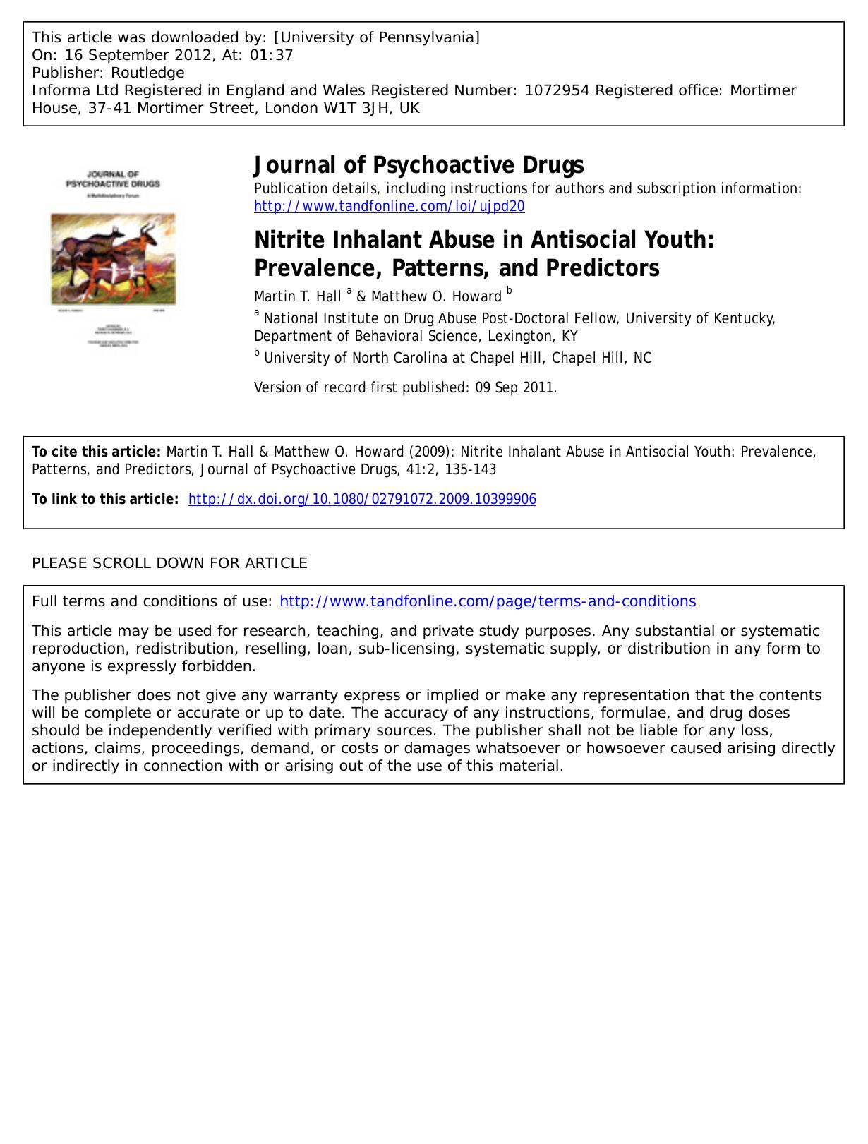Nitrite Inhalant Abuse in Antisocial Youth: Prevalence, Patterns, and Predictors by Martin T. Hall a & Matthew O. Howard b mohoward@email.unc.edu