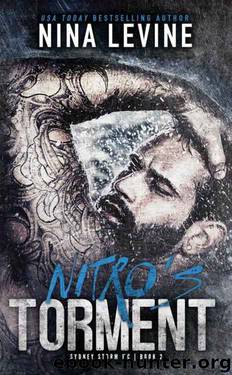 Nitro's Torment (Sydney Storm MC #1) by Nina Levine