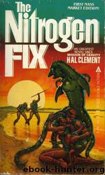 Nitrogen Fix by Hal Clement & Harry Stubbs