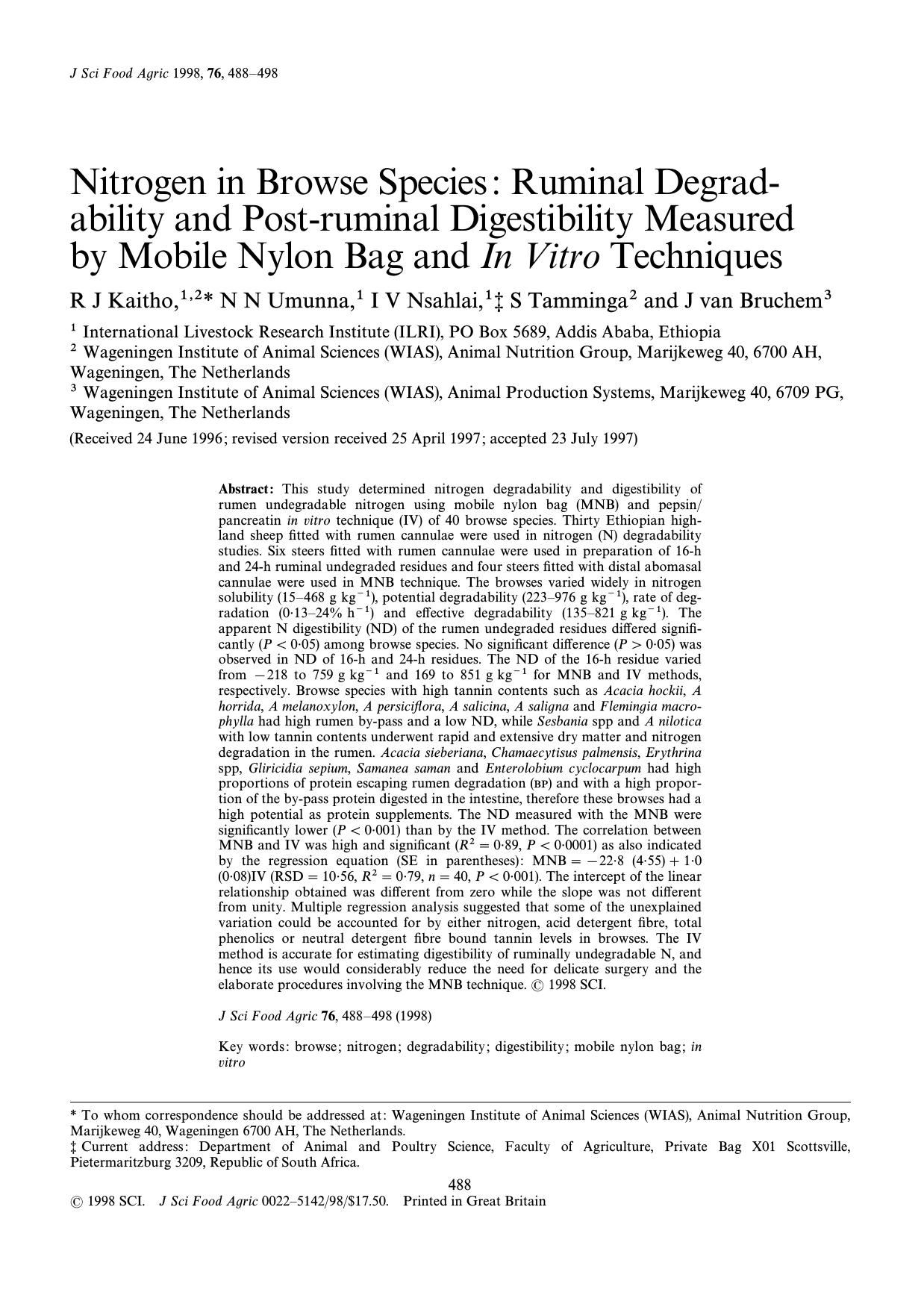 Nitrogen in browse species: ruminal degradability and post-ruminal digestibility measured by mobile nylon bag and in vitro techniques by Kaitho Umunna Nsahlai Tamminga van Bruchem