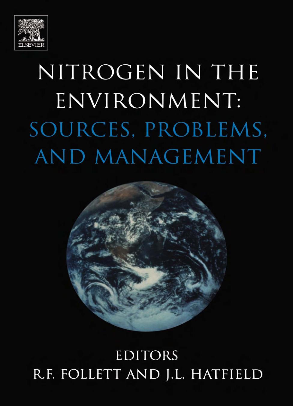 Nitrogen in the Environment Sources Problems and Management by Unknown