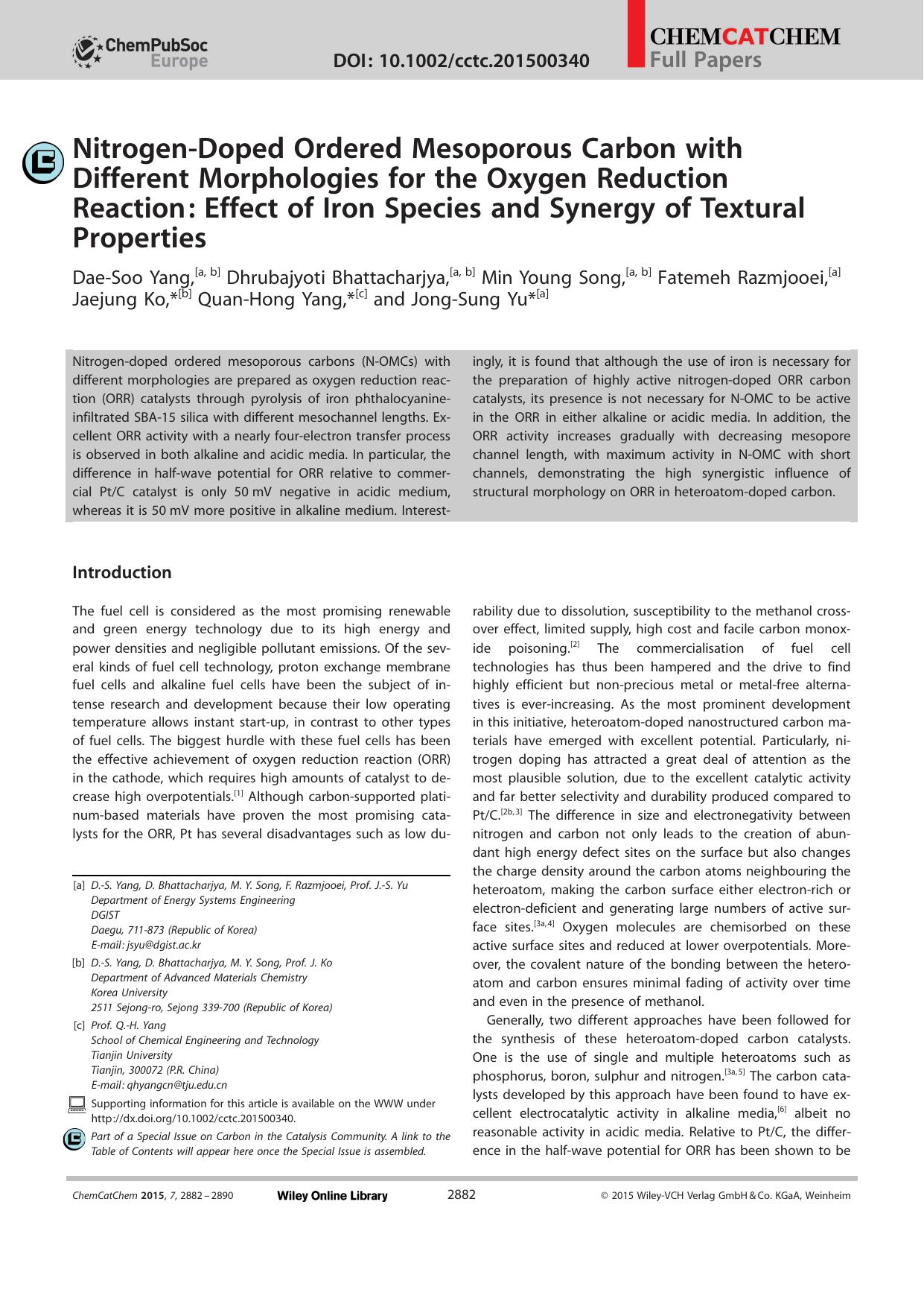 NitrogenDoped Ordered Mesoporous Carbon with Different Morphologies for the Oxygen Reduction Reaction: Effect of Iron Species and Synergy of Textural Properties by Unknown