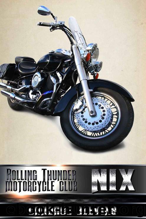 Nix: The Rolling Thunder Motorcycle Club, Book 7.5 by Blevins Candace