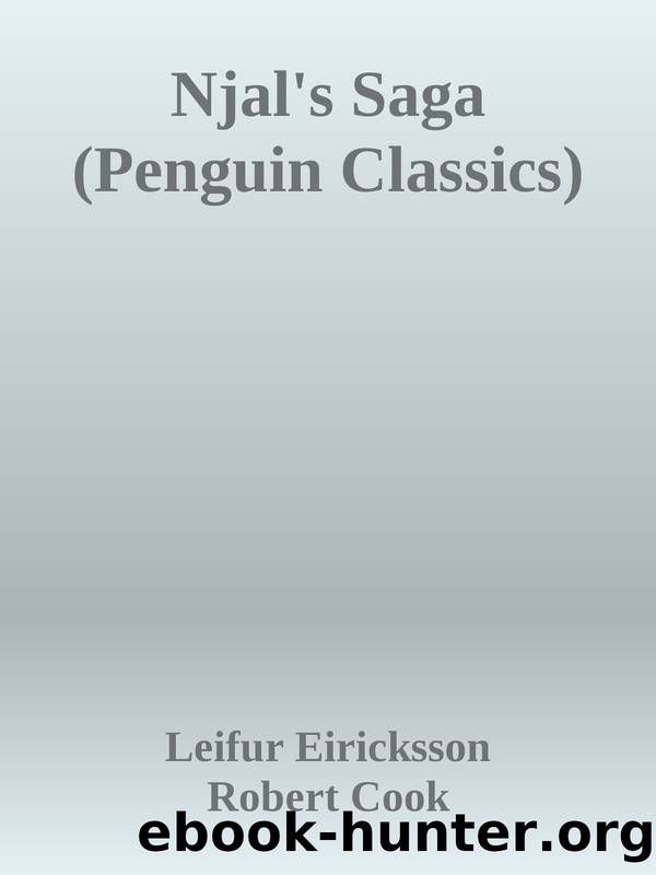 Njal's Saga (Penguin Classics) by Leifur Eiricksson & Robert Cook