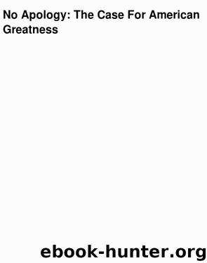 No Apology, The Case For American Greatness by Mitt Romney