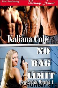 No Bag Limit by Kaliana Cole
